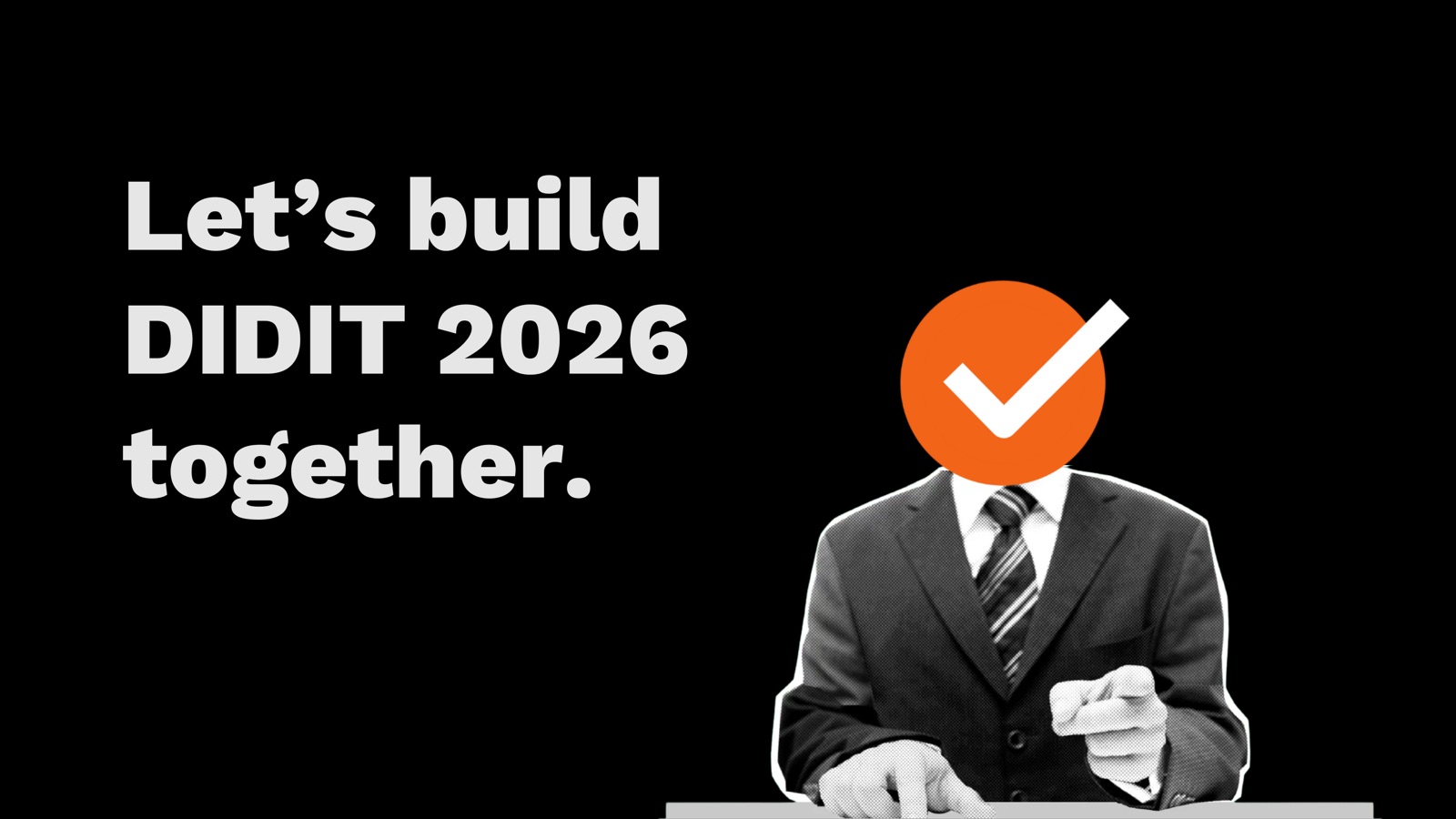 Help us build DIDIT 2026